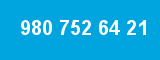 980 752 64 21